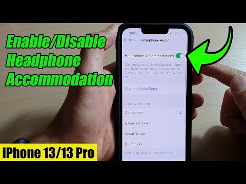 iPhone 13/13 Pro: How to Enable/Disable Headphone Accommodation for Phone and Media Only